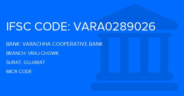 Varachha Cooperative Bank Vraj Chowk Branch IFSC Code