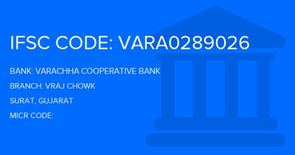 Varachha Cooperative Bank Vraj Chowk Branch IFSC Code