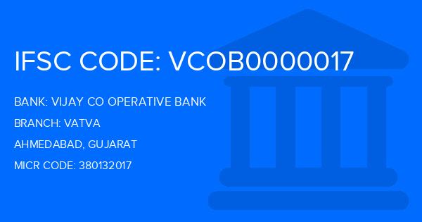 Vijay Co Operative Bank Vatva Branch IFSC Code