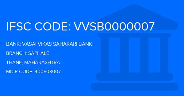 Vasai Vikas Sahakari Bank Saphale Branch IFSC Code