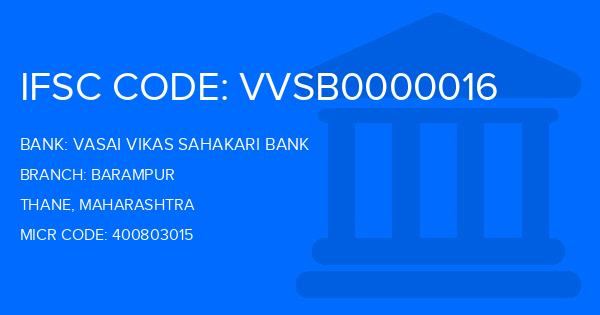 Vasai Vikas Sahakari Bank Barampur Branch IFSC Code