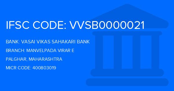 Vasai Vikas Sahakari Bank Manvelpada Virar E Branch IFSC Code