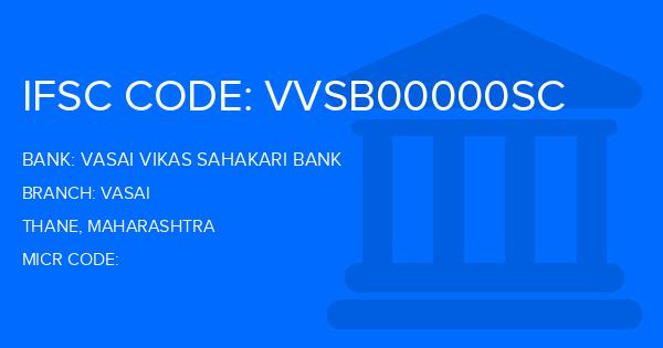 Vasai Vikas Sahakari Bank Vasai Branch IFSC Code