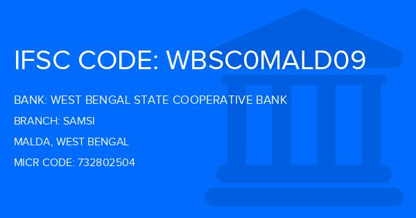 West Bengal State Cooperative Bank Samsi Branch IFSC Code