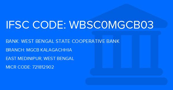 West Bengal State Cooperative Bank Mgcb Kalagachhia Branch IFSC Code