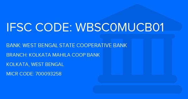 West Bengal State Cooperative Bank Kolkata Mahila Coop Bank Branch IFSC Code