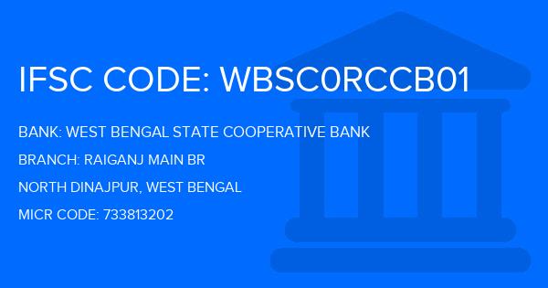 West Bengal State Cooperative Bank Raiganj Main Br Branch IFSC Code