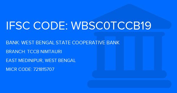 West Bengal State Cooperative Bank Tccb Nimtauri Branch IFSC Code