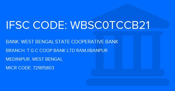 West Bengal State Cooperative Bank T G C Coop Bank Ltd Ramjibanpur Branch IFSC Code