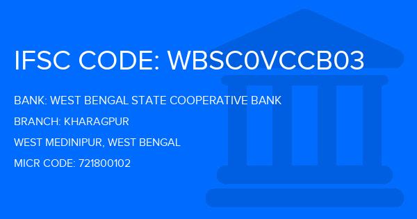 West Bengal State Cooperative Bank Kharagpur Branch IFSC Code
