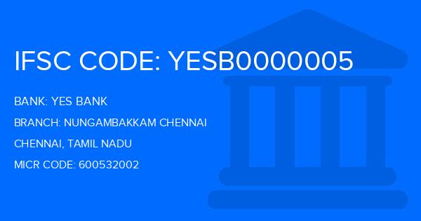 Yes Bank (YBL) Nungambakkam Chennai Branch IFSC Code