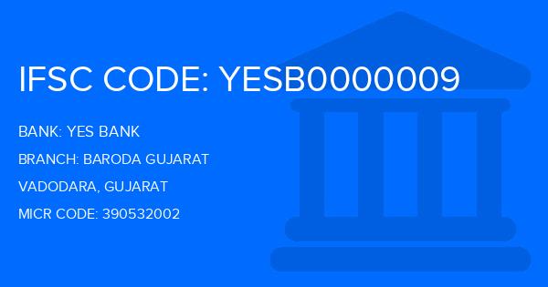 Yes Bank (YBL) Baroda Gujarat Branch IFSC Code