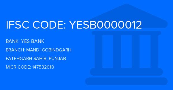 Yes Bank (YBL) Mandi Gobindgarh Branch IFSC Code