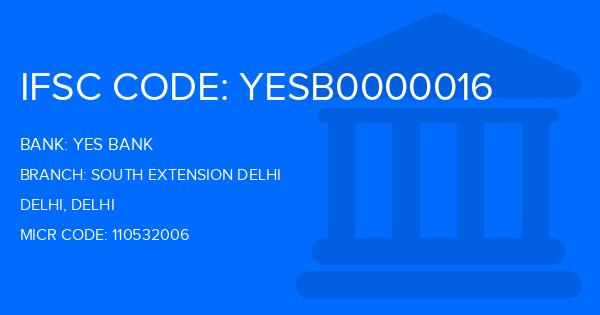 Yes Bank (YBL) South Extension Delhi Branch IFSC Code