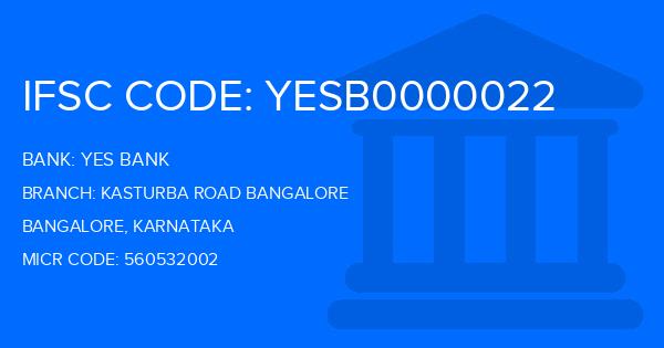 Yes Bank (YBL) Kasturba Road Bangalore Branch IFSC Code