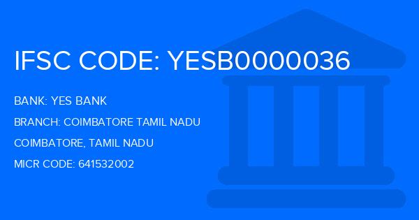 Yes Bank (YBL) Coimbatore Tamil Nadu Branch IFSC Code