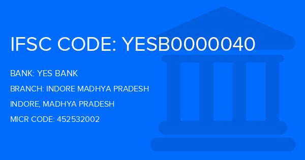 Yes Bank (YBL) Indore Madhya Pradesh Branch IFSC Code