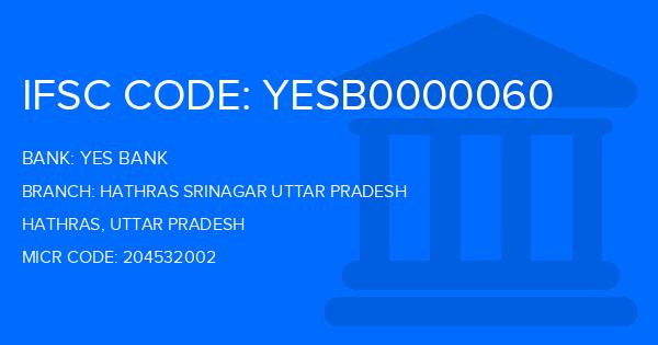 Yes Bank (YBL) Hathras Srinagar Uttar Pradesh Branch IFSC Code