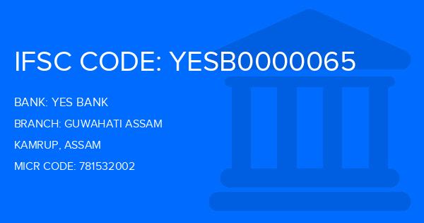 Yes Bank (YBL) Guwahati Assam Branch IFSC Code
