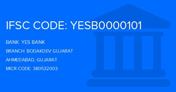 Yes Bank (YBL) Bodakdev Gujarat Branch IFSC Code