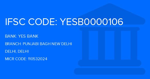 Yes Bank (YBL) Punjabi Bagh New Delhi Branch IFSC Code