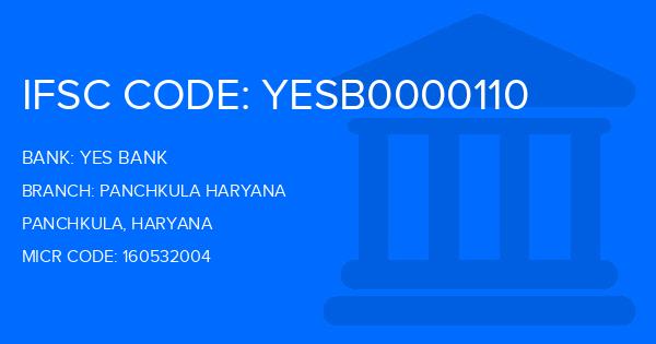 Yes Bank (YBL) Panchkula Haryana Branch IFSC Code