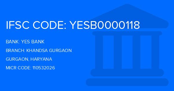 Yes Bank (YBL) Khandsa Gurgaon Branch IFSC Code