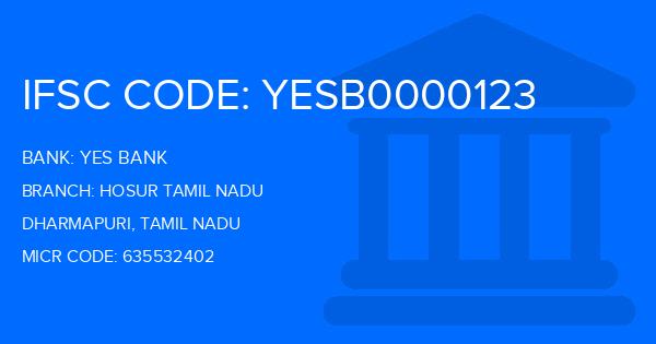 Yes Bank (YBL) Hosur Tamil Nadu Branch IFSC Code