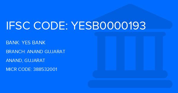 Yes Bank (YBL) Anand Gujarat Branch IFSC Code