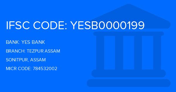 Yes Bank (YBL) Tezpur Assam Branch IFSC Code