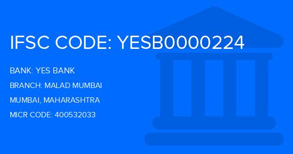 Yes Bank (YBL) Malad Mumbai Branch IFSC Code