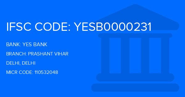 Yes Bank (YBL) Prashant Vihar Branch IFSC Code
