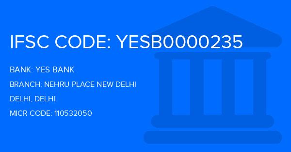 Yes Bank (YBL) Nehru Place New Delhi Branch IFSC Code