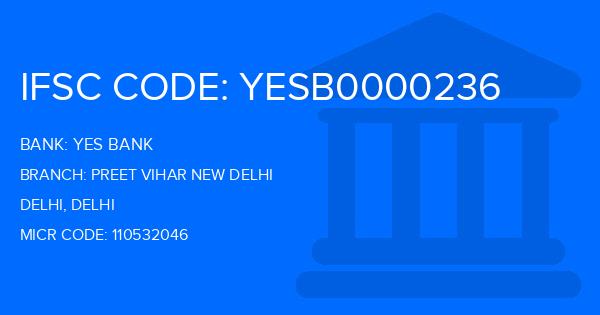 Yes Bank (YBL) Preet Vihar New Delhi Branch IFSC Code