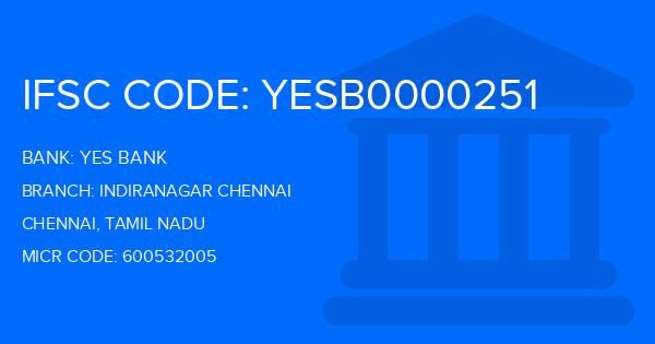 Yes Bank (YBL) Indiranagar Chennai Branch IFSC Code