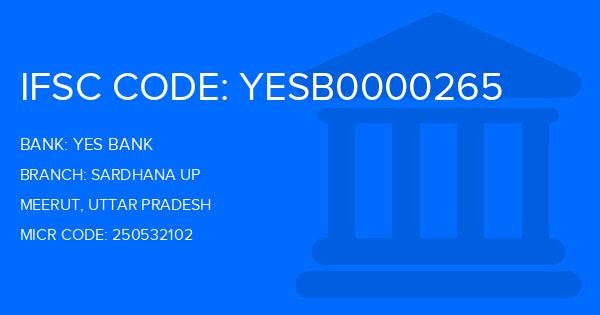 Yes Bank (YBL) Sardhana Up Branch IFSC Code