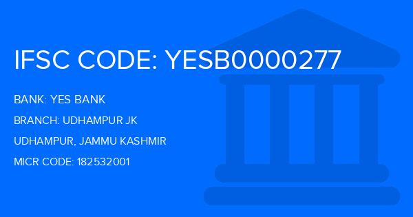 Yes Bank (YBL) Udhampur Jk Branch IFSC Code
