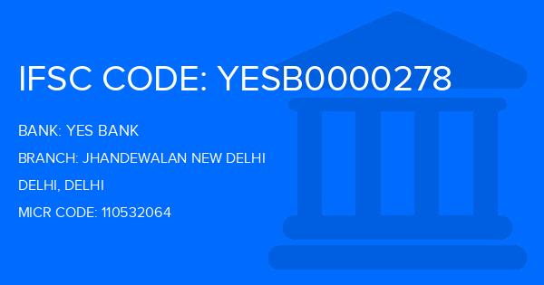 Yes Bank (YBL) Jhandewalan New Delhi Branch IFSC Code
