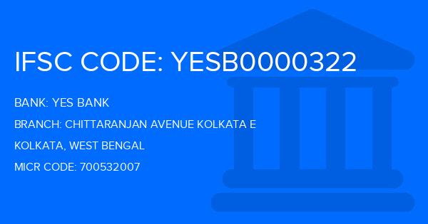 Yes Bank (YBL) Chittaranjan Avenue Kolkata E Branch IFSC Code