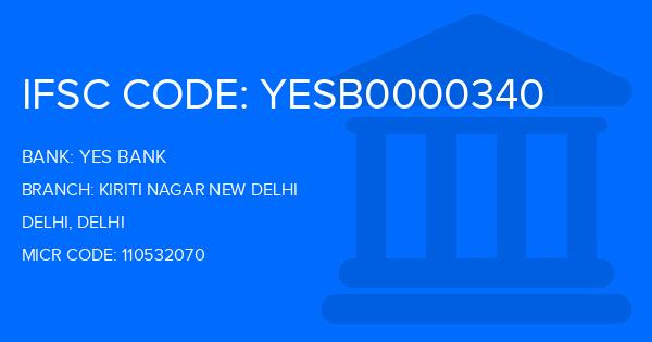 Yes Bank (YBL) Kiriti Nagar New Delhi Branch IFSC Code
