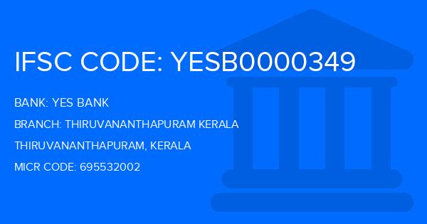 Yes Bank (YBL) Thiruvananthapuram Kerala Branch IFSC Code