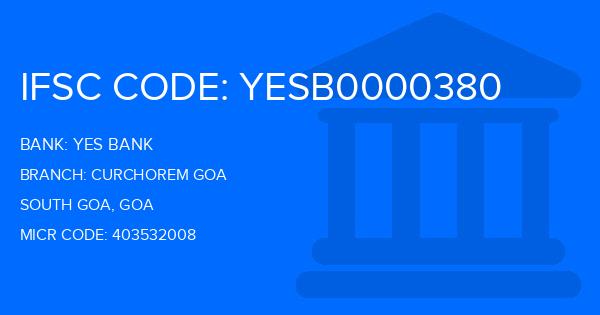 Yes Bank (YBL) Curchorem Goa Branch IFSC Code