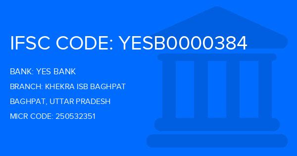 Yes Bank (YBL) Khekra Isb Baghpat Branch IFSC Code