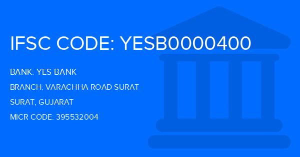 Yes Bank (YBL) Varachha Road Surat Branch IFSC Code