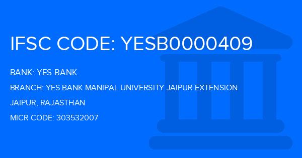 Yes Bank (YBL) Yes Bank Manipal University Jaipur Extension Branch IFSC Code