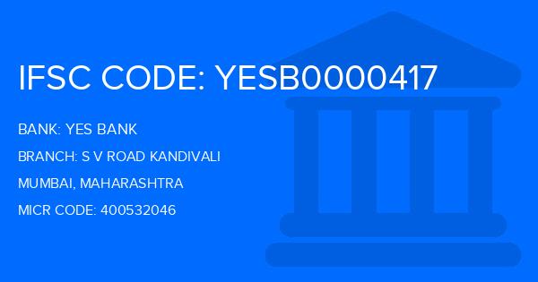 Yes Bank (YBL) S V Road Kandivali Branch IFSC Code