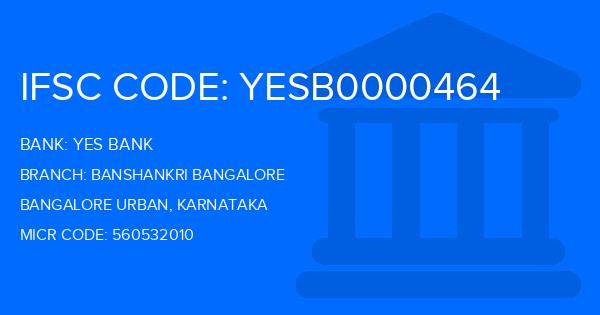 Yes Bank (YBL) Banshankri Bangalore Branch IFSC Code