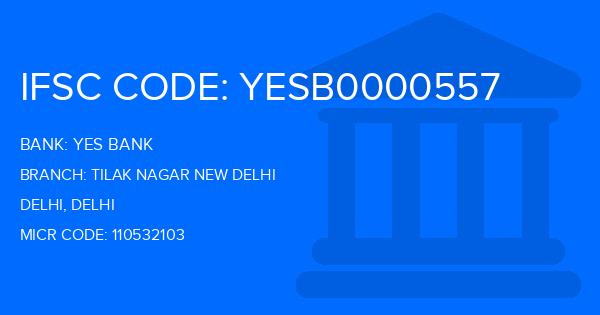Yes Bank (YBL) Tilak Nagar New Delhi Branch IFSC Code