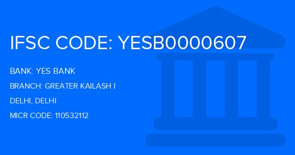Yes Bank (YBL) Greater Kailash I Branch IFSC Code