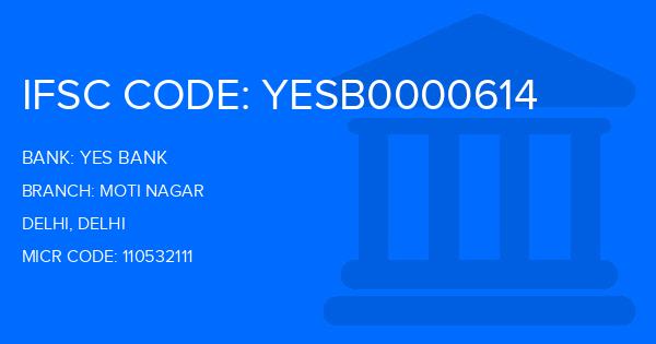 Yes Bank (YBL) Moti Nagar Branch IFSC Code